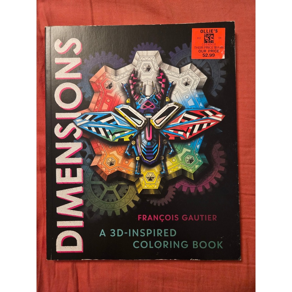 Dimensions A 3D-Inspired Coloring Book Francois Gautier Paperback 2022